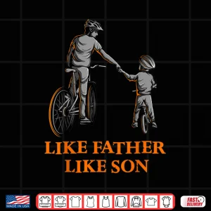 Design Cycling Father and Son Bicycle Riding Dad and Boy Gift Idea Shirt