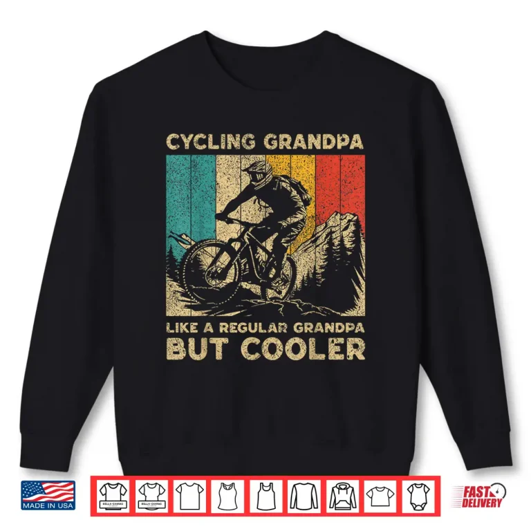 Sweatshirt Cycling Grandpa Bicycle Riding Cyclist Mens Shirt