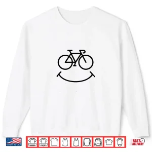 Sweatshirt Funny Bicycle Smile Gift for Cycling Fans Road Bike Shirt