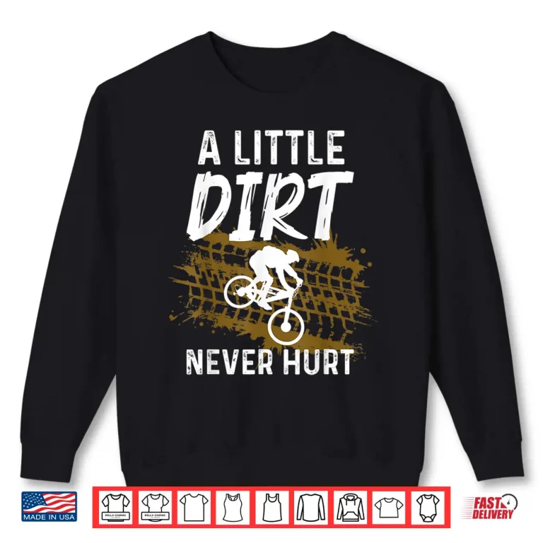 Sweatshirt Funny Mountain Bike Gift For Mountain Biker Men Women MTB Shirt