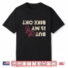 Funny Cyclist Gifts But Is My Bike Ok Shirt Shirt