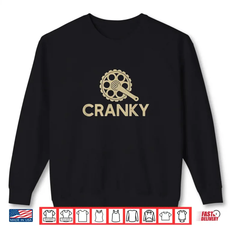 Sweatshirt Funny Vintage Cranky Bike Bicycle Rider Cycling Lover Shirt