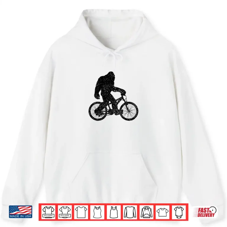 Hoodie Mountain Bike Bigfoot MTB Biking Cycling Funny Biker Gift Shirt