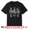 Things I Do In My Spare Time Bike Bicycle Biking Lovers Shirt