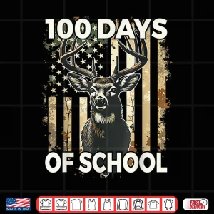 Design Bucked One Hundred Days Of School Deer Student One Hundredth Day Shirt