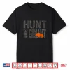 Hunting Wild Hog Hunt The Grunt Professional Graphic Shirt