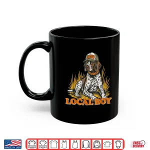 Mug Local Boy GSP German Shorthaired Pointer Hunting Dog Vintage Shirt