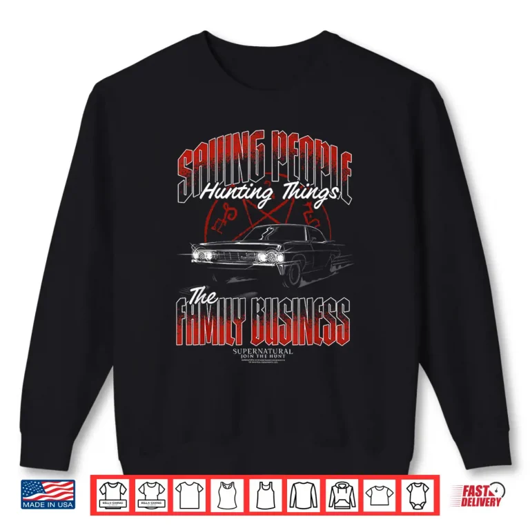 Sweatshirt Saving People Hunting Things Supernatural Inspired Graphic Shirt
