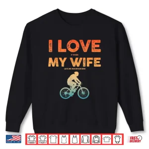 Sweatshirt Funny Mountain Bike Art For Men Dad MTB Mountain Biking Shirt