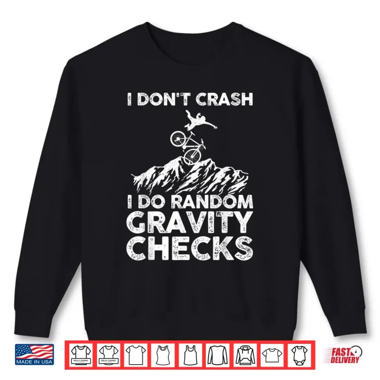 Sweatshirt Funny Mountain Bike Art MTB Mountain Biking Lover Men Women Shirt