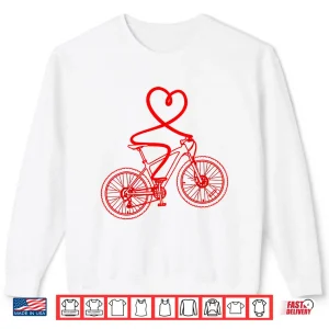 Sweatshirt Mountain Biking Valentines Day Shirt