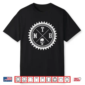 Mtb Mountain Bike Downhill Biking Cycling Cyclist Biker Gift Shirt