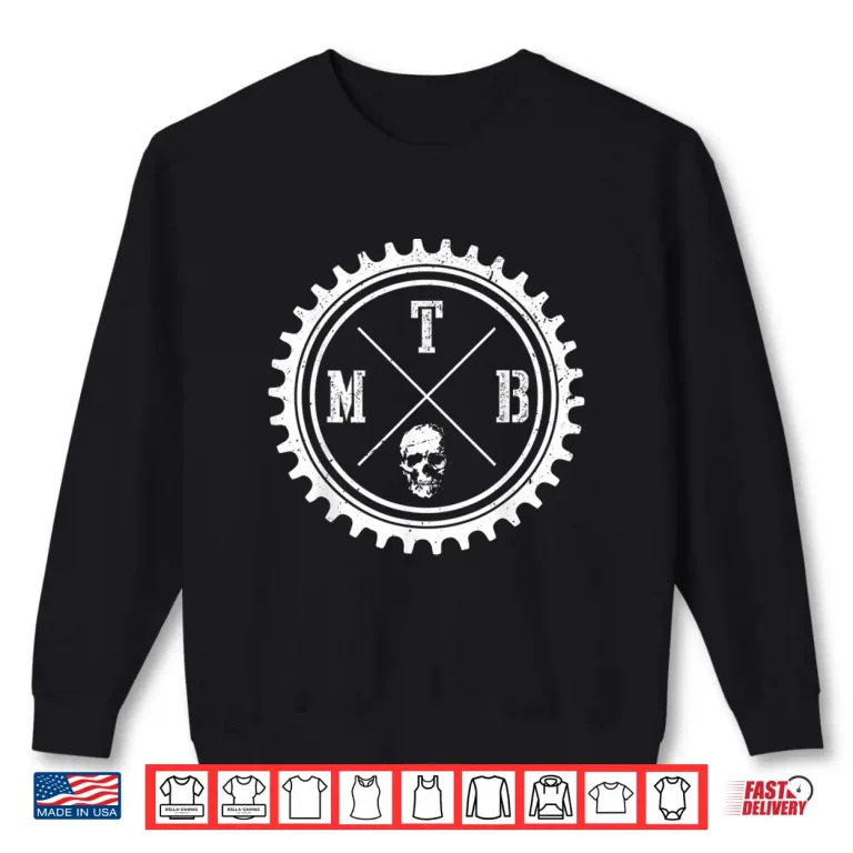 Sweatshirt MTB Mountain Bike Downhill Biking Cycling Cyclist Biker Gift Shirt