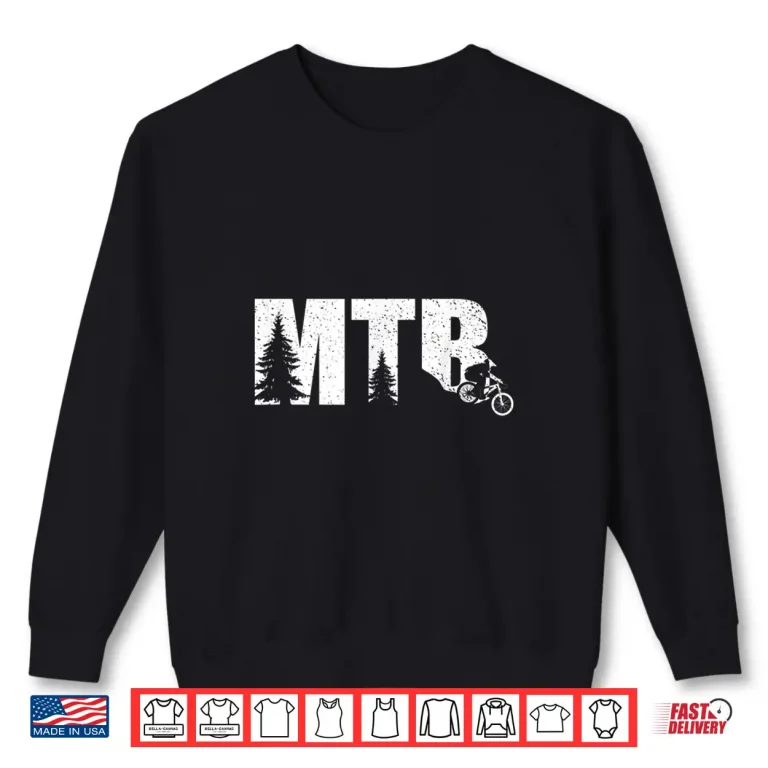 Sweatshirt Mountain Biker Gifts For Men Women Kids Mtb Biking Shirt