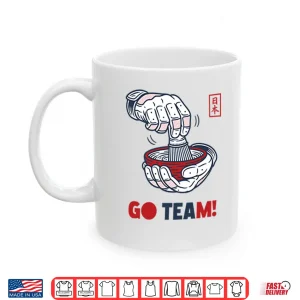 Mug Japan Tea Celebration Go Team Shirt