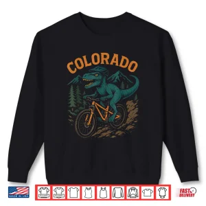 Sweatshirt Colorado Mountain Biking T Rex Dinosaur Funny Cycling Design Shirt