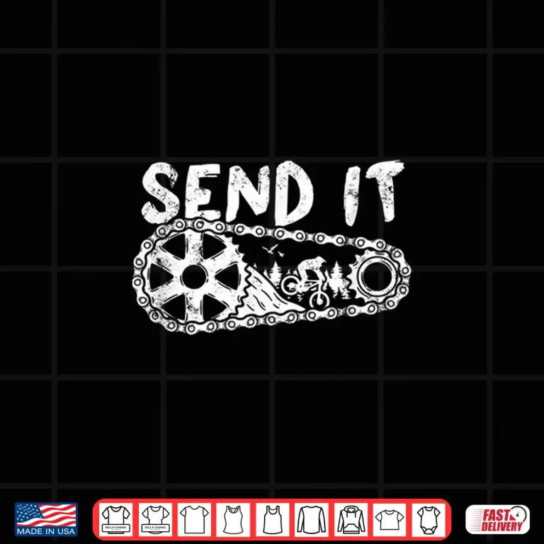 Design Dirt Biker MTB Cycling Chain Gears Mountain Biking Send It Shirt