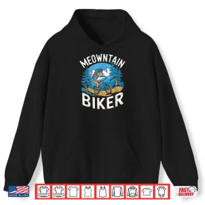 Hoodie Funny MTB Mountain Biking Pun Mountainbiker Cat Shirt