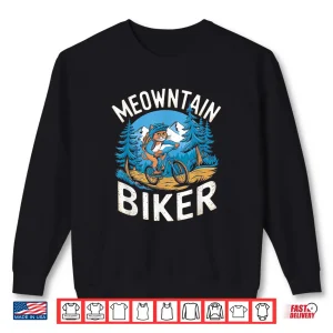 Sweatshirt Funny MTB Mountain Biking Pun Mountainbiker Cat Shirt