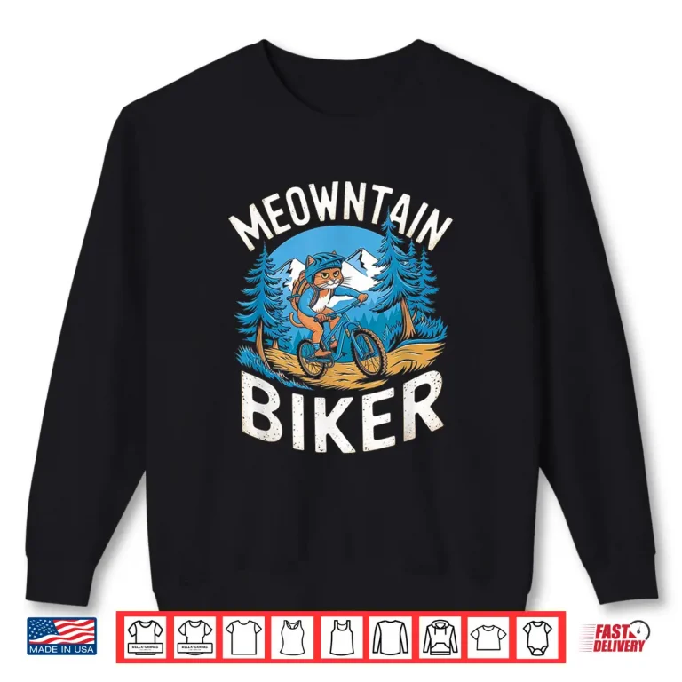 Sweatshirt Funny MTB Mountain Biking Pun Mountainbiker Cat Shirt