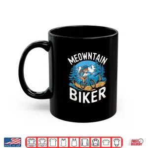 Mug Funny MTB Mountain Biking Pun Mountainbiker Cat Shirt
