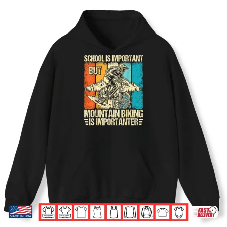 Hoodie Funny Mountain Bike Shirt Men Boys Mountain Biking Biker Shirt
