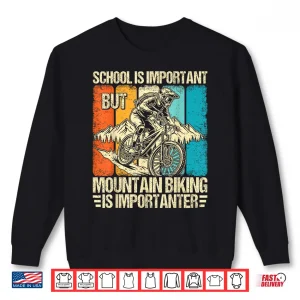 Sweatshirt Funny Mountain Bike Shirt Men Boys Mountain Biking Biker Shirt