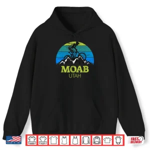Hoodie Moab Utah Mountain Biking MTB Vintage Souvenir Shirt