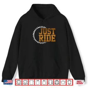 Hoodie Mountain Bike Shirt Just Ride MTB Downhill Biking Tshirt Shirt