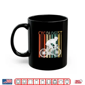 Mug Funny Cycologist Cyclist Road Bike Novelty Bicycle Shirt