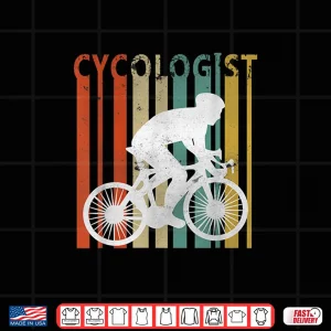 Design Funny Cycologist Cyclist Road Bike Novelty Bicycle Shirt