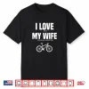 Mens Mountain Bike I Love When My Wife Lets Me Buy Another Bike Shirt
