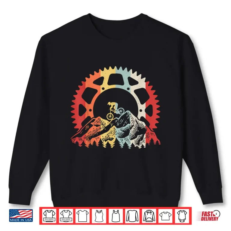 Sweatshirt Mountain Biking Gear Retro Vintage Bicycle Bike Rider Gifts Shirt