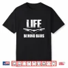 Mountain Biking T Shirt Life Behind Bars Mens &Womens Tees