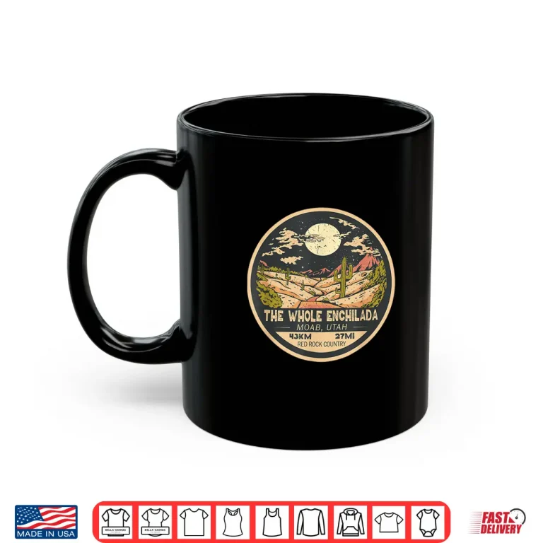 Mug The Whole Enchilada Trail Utah Mountain Biking Emblem Shirt