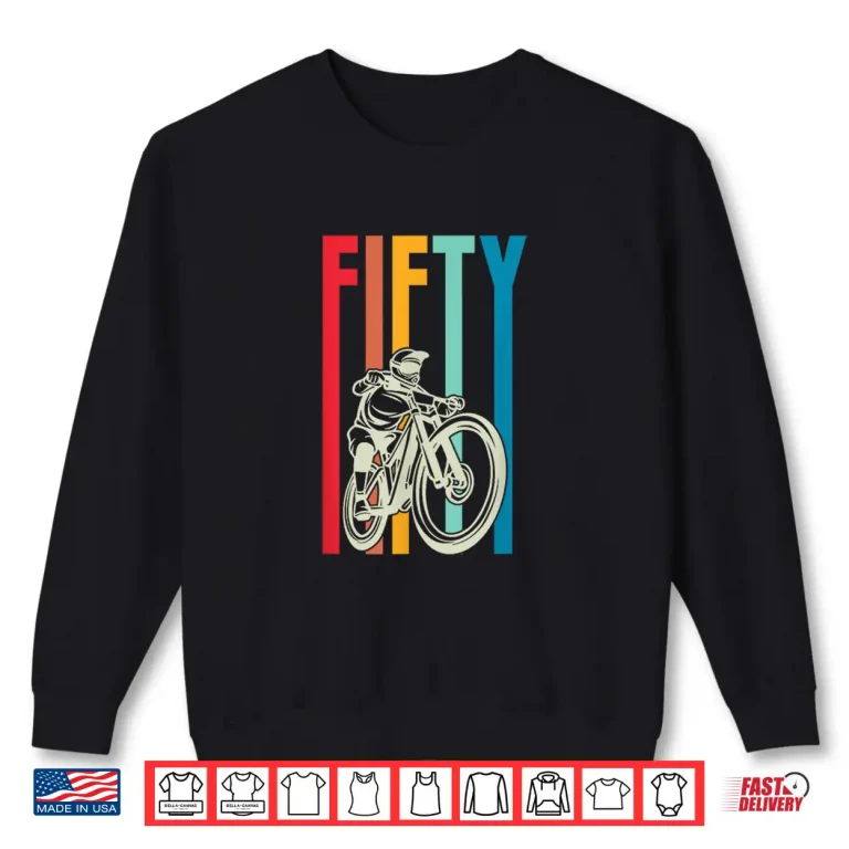 Sweatshirt 50 Year Old Retro Style MTB Mountain Biking Birthday Party Shirt