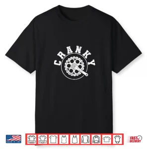 Cranky Funny Bicycle Lover Crank Cycling Biker Mountain Bike Shirt