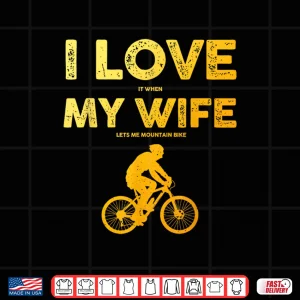 Design Funny Mountain Bike Art For Men Dad Husband Mountain Biking Shirt