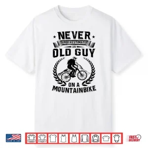 Mens Mtb Cycling Biking Old Guy On A Mountain Bike Riding Gift Shirt