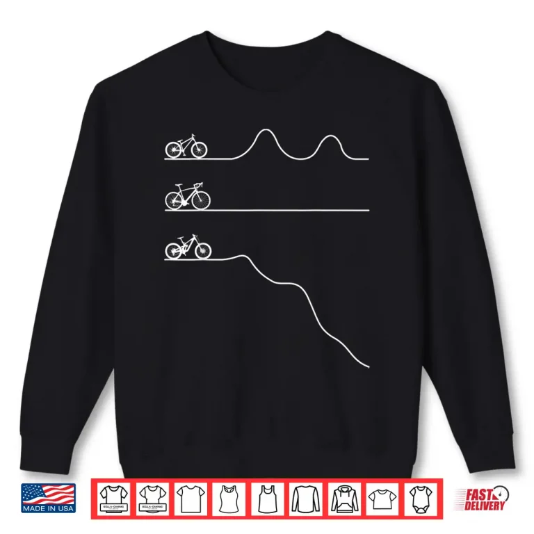 Sweatshirt Mountain Bike Road Bike MTB Downhill Bicycle Cycling Gift Shirt