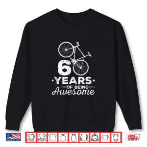 Sweatshirt 60 Years Of Being Awesome Road Bike Cycling Bicycle Shirt