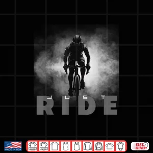 Design Just Ride Road Biking Bicycle Cycling Shirt
