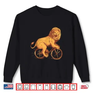 Sweatshirt Lion On Bicycle Road Bike Animal Funny Cycling Cyclist Gift Shirt