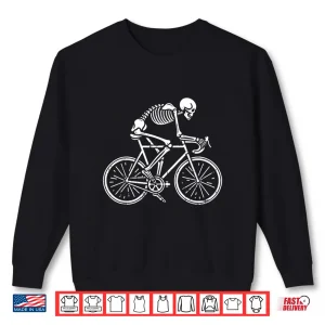 Sweatshirt Skeleton Road Bike Bicycle Biking Cycling Biker Cyclist Shirt