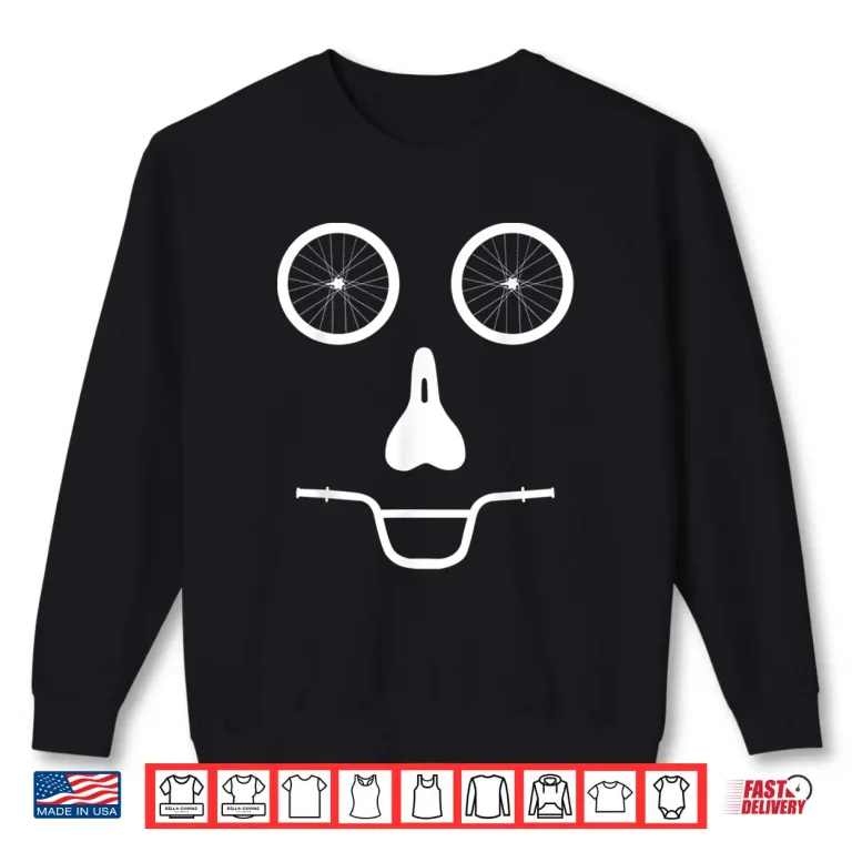 Sweatshirt Funny Road Race Bike Cycling Face Bicycle Lover Humor Shirt
