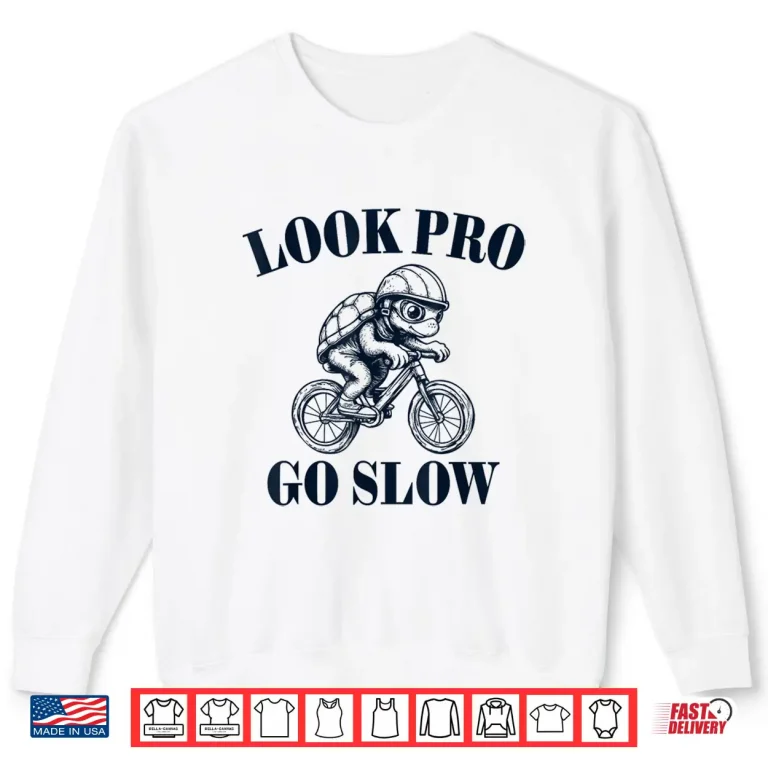 Sweatshirt Look Pro Go Slow Bicycle Turtle Roadbike Road Cycling Shirt