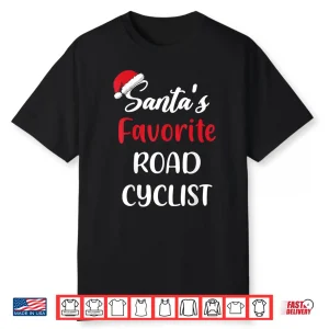 Santas Favorite Road Cyclist Pajama Christmas Road Cycling Shirt