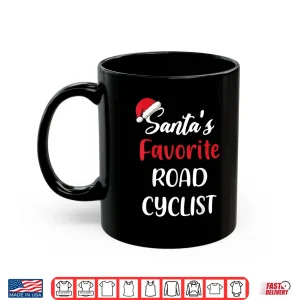 Mug Santas Favorite Road Cyclist Pajama Christmas Road Cycling Shirt