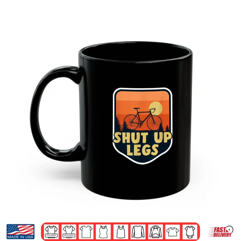 Mug Shut Up Road Bike Legs Vintage Bicycle Bike Cycling Shirt