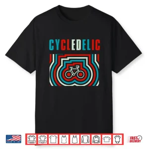 Bicycle Day And Funny Road Race Bike Cycling Cycologist Shirt